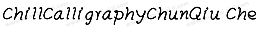 ChillCalligraphyChunQiu ChenFeng字体转换